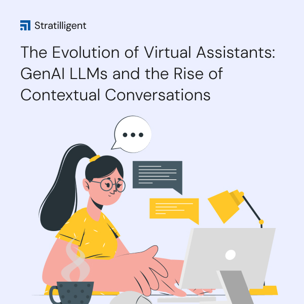 The Evolution of Virtual Assistants