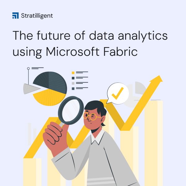 The Future of data analytics using Microsoft Fabric